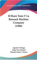 El Buen Tono y La Bonsack Machine Company (1900)