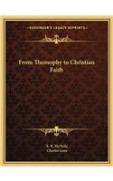 From Theosophy to Christian Faith
