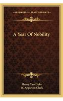 A Year Of Nobility
