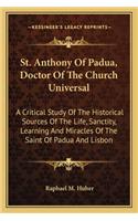 St. Anthony Of Padua, Doctor Of The Church Universal