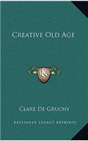Creative Old Age