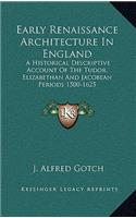 Early Renaissance Architecture In England