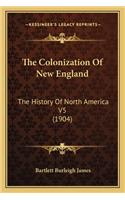 Colonization Of New England