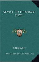 Advice to Freshmen (1921)