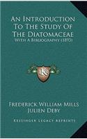 An Introduction To The Study Of The Diatomaceae
