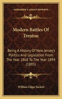 Modern Battles Of Trenton