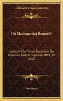 Die Mathematiker Bernoulli