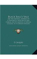 Black Ball's Vale
