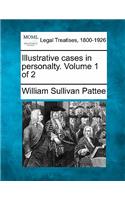 Illustrative Cases in Personalty. Volume 1 of 2