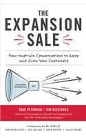 Expansion Sale: Four Must-Win Conversations to Keep and Grow Your Customers