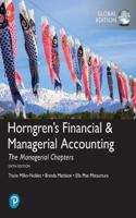 Horngren's Financial & Managerial Accounting, The Managerial Chapters and The Financial Chapters + MyLab Accounting with Pearson eText, Global Edition