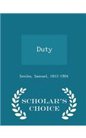 Duty - Scholar's Choice Edition