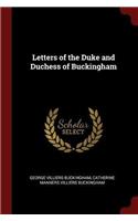 Letters of the Duke and Duchess of Buckingham