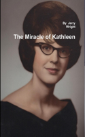 Miracle of Kathleen