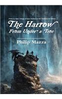 The Harrow I. from Under a Tree