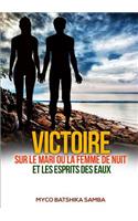 Victoire Sur Les Maris Ou Femmes de Nuit Et Les Esprits Des Eaux