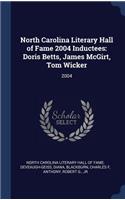North Carolina Literary Hall of Fame 2004 Inductees