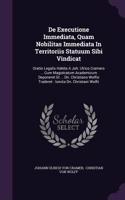 de Executione Immediata, Quam Nobilitas Immediata in Territoriis Statuum Sibi Vindicat