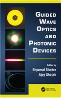 Guided Wave Optics and Photonic Devices