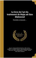 livre de l'art du traitement de Najm ad-Dyn Mahmoud