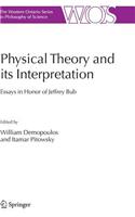 Physical Theory and Its Interpretation