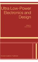 Ultra Low-Power Electronics and Design