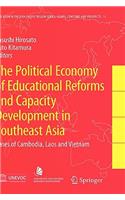 Political Economy of Educational Reforms and Capacity Development in Southeast Asia
