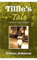 Tillie's Tale: America's Most Wanted(English)