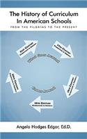 History of Curriculum In American Schools