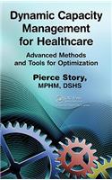 Dynamic Capacity Management for Healthcare