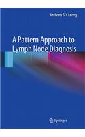 Pattern Approach to Lymph Node Diagnosis