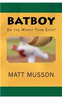 Batboy on the Worst Team Ever!