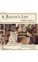 A Rogue's Life