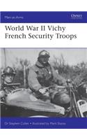 World War II Vichy French Security Troops