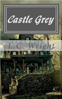 Castle Grey - A Katt and Mouse Mystery