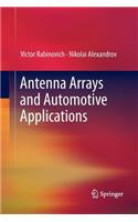 Antenna Arrays and Automotive Applications