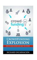 Crowdfunding Explosion