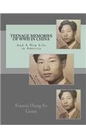 Teenage Memories of WWII in China