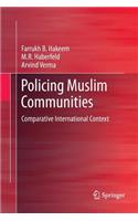 Policing Muslim Communities