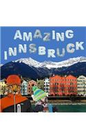 Amazing Innsbruck