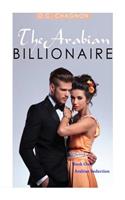 The Arabian Billionaire, Book One