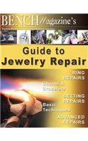 Bench Magazine's Guide to Jewelry Repair