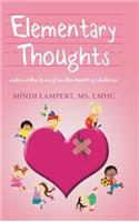 Elementary Thoughts