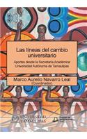 Las líneas del cambio universitario