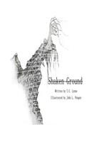 Shaken Ground