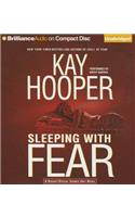 Sleeping with Fear