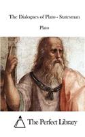 Dialogues of Plato - Statesman