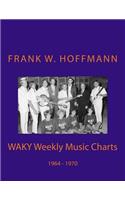 WAKY Weekly Music Charts: 1964 - 1970