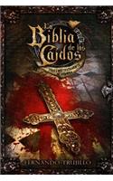 Biblia de los Caídos. Tomo 1 del testamento de Sombra