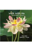 Walk With Me